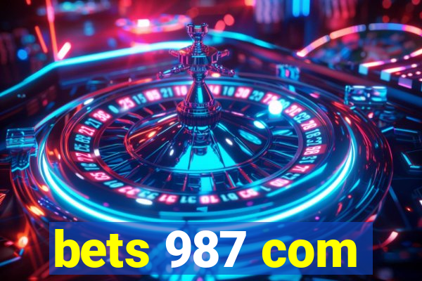 bets 987 com